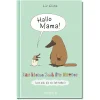 Depot Hobbies & Lifestyle>Buch Hallo Mama: Das Kleine Buch Für Mutter